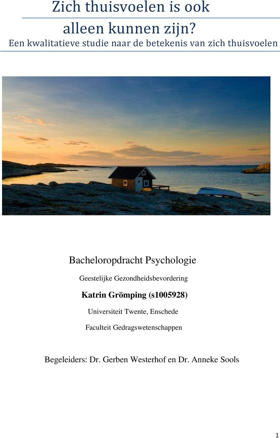 Bacheloropdracht Psychologie Geestelijke Gezondheidsbevordering Katrin