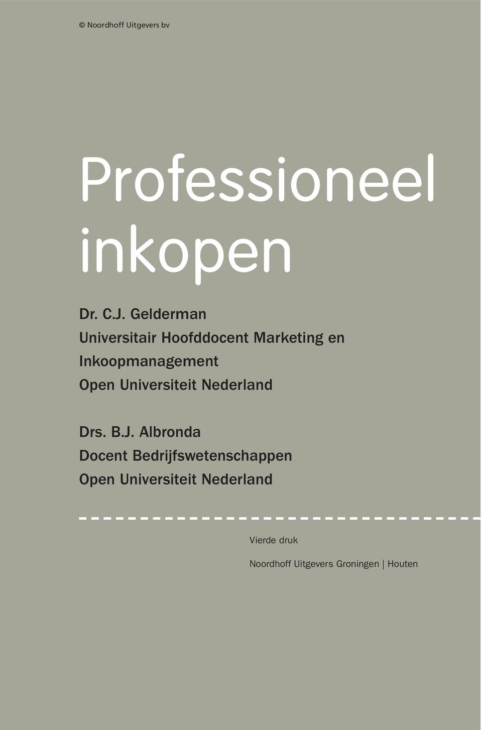 Open Universiteit Nederland Drs. B.J.