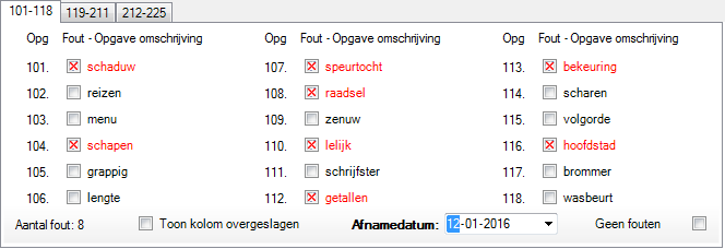 3.2.2 Invoermethode Aantal gelezen en Aantal fout De invoermethode Aantal gelezen en Aantal fout is speciaal bedoeld voor de toets Leestempo 2004 en TL- Leestempo.