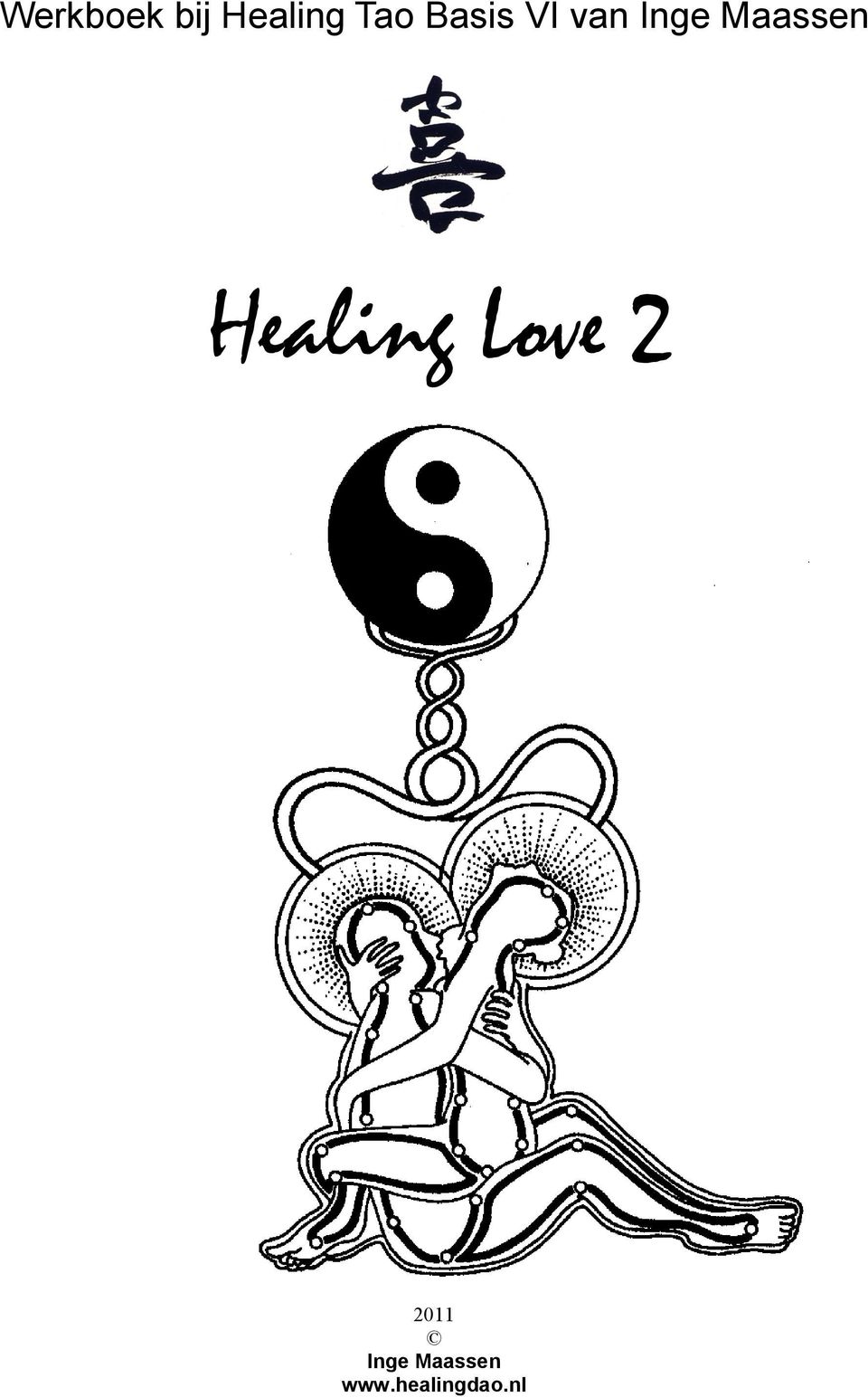 Healing Love 2 2011 Inge