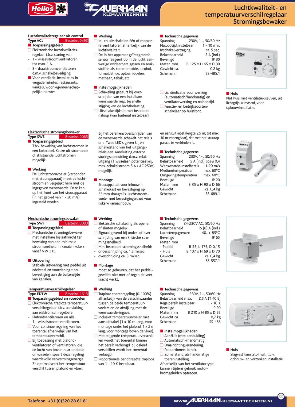 Werking In- en uitschakelen één of meerdere ventilatoren afhankelijk van de luchtkwaliteit.