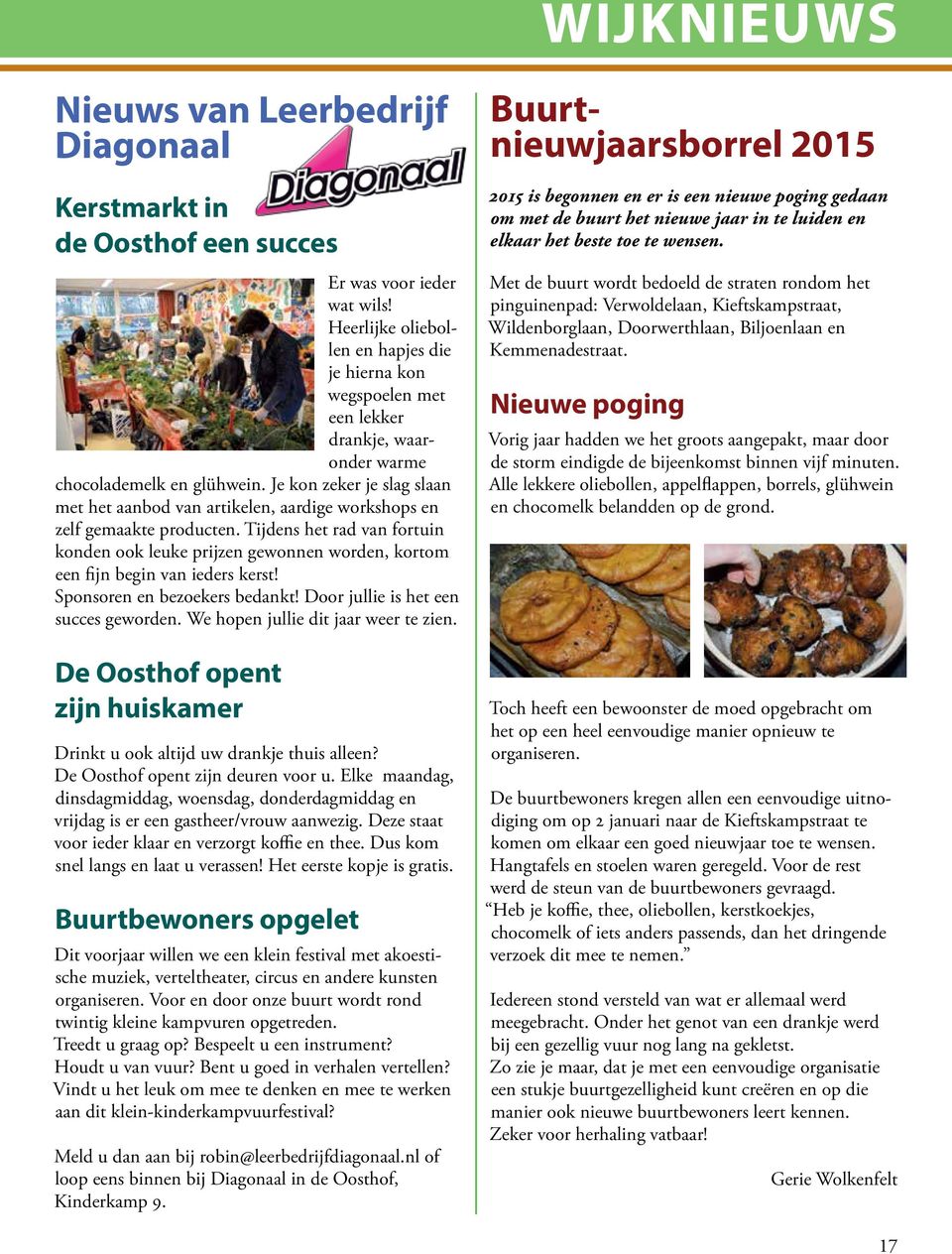 Je kon zeker je slag slaan met het aanbod van artikelen, aardige workshops en zelf gemaakte producten.