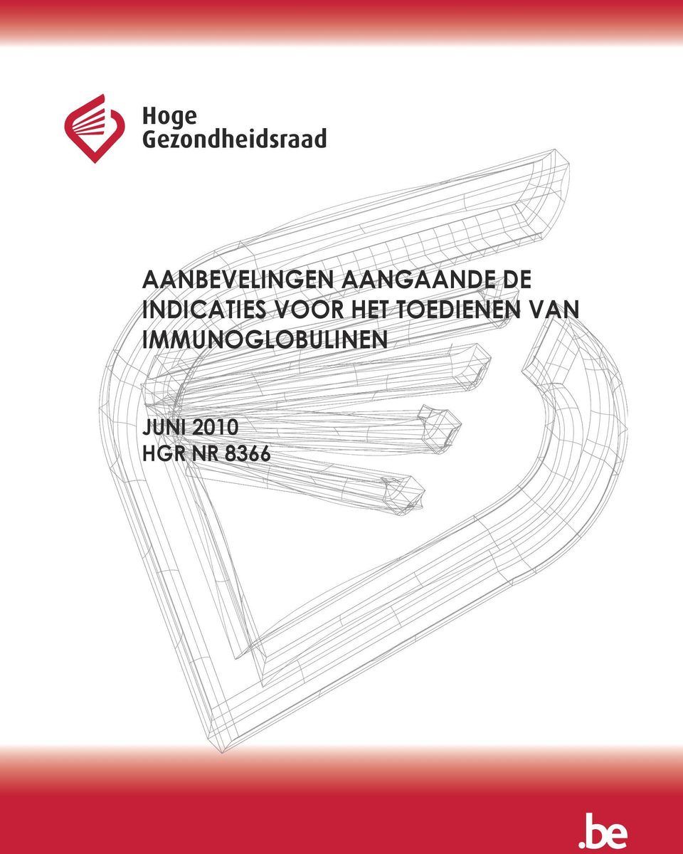 indicaties voor het toedienen