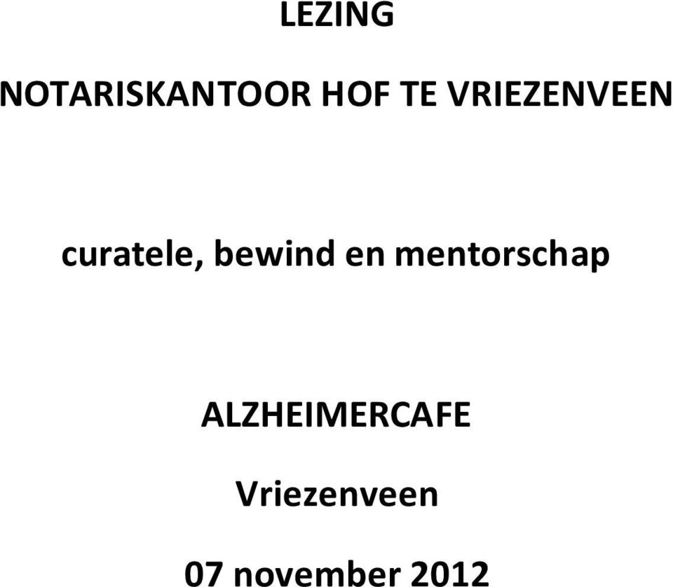 en mentorschap ALZHEIMERCAFE