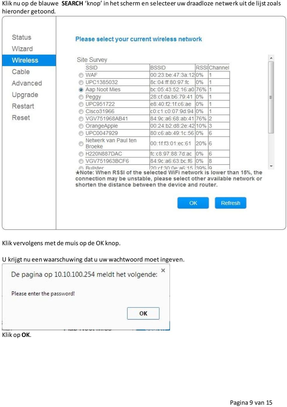 Klik vervolgens met de muis op de OK knop.