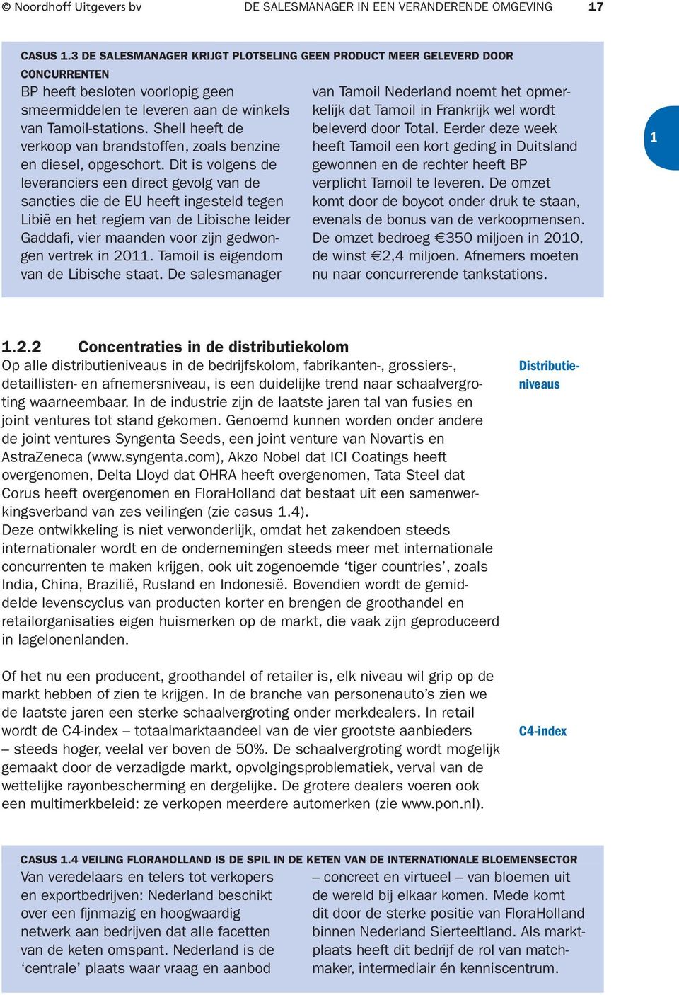 Shell heeft de verkoop van brandstoffen, zoals benzine en diesel, opgeschort.