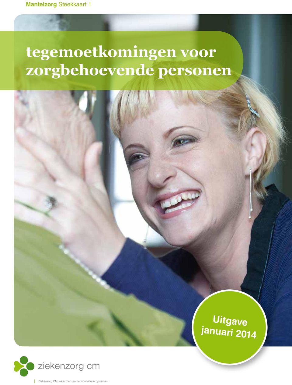 voor zorgbehoevende