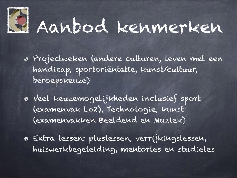 inclusief sport (examenvak Lo2), Technologie, kunst (examenvakken Beeldend en