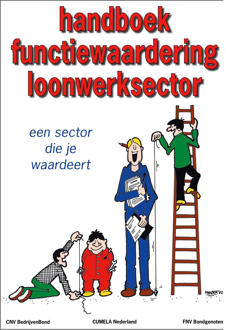 je waardeert CNV