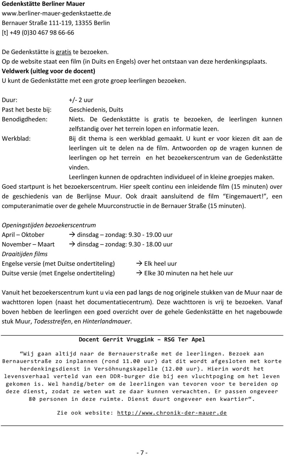 Duur: Past het beste bij: Benodigdheden: Werkblad: +/- 2 uur Geschiedenis, Duits Niets.