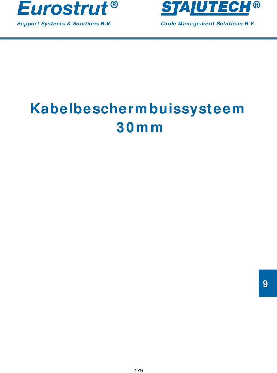 Kabelbeschermbuissysteem 30mm E-STRUT BV Postbus 10025 3004