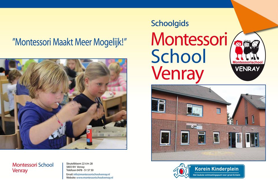 57 50 Email: info@montessorischoolvenray.