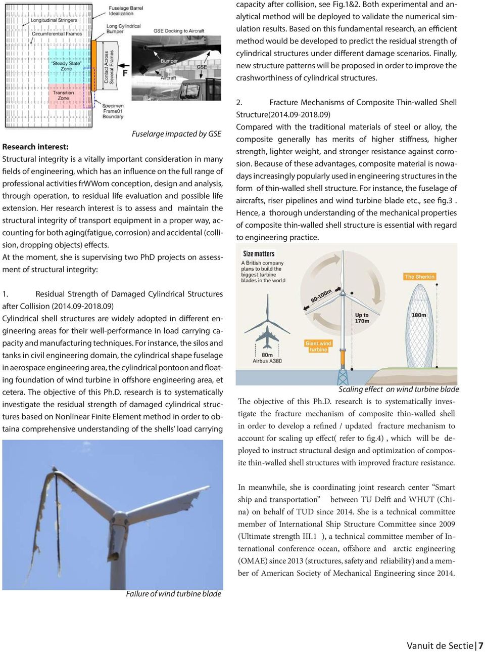 Finally, new structure patterns will be proposed in order to improve the crashworthiness of cylindrical structures.