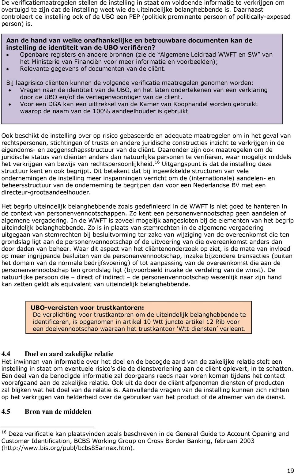 Aan de hand van welke onafhankelijke en betrouwbare documenten kan de instelling de identiteit van de UBO verifiëren?