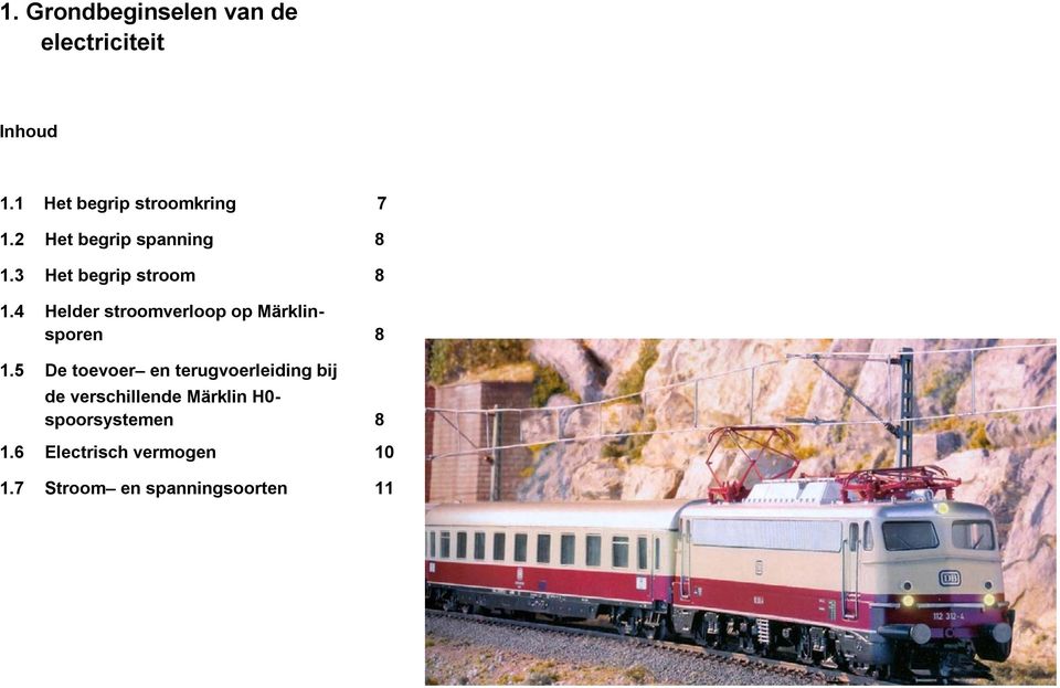 4 Helder stroomverloop op Märklinsporen 8 1.