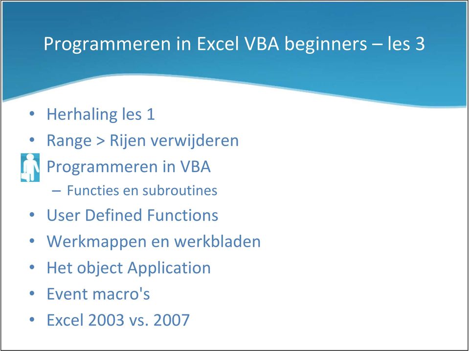 subroutines User Defined Functions Werkmappen en