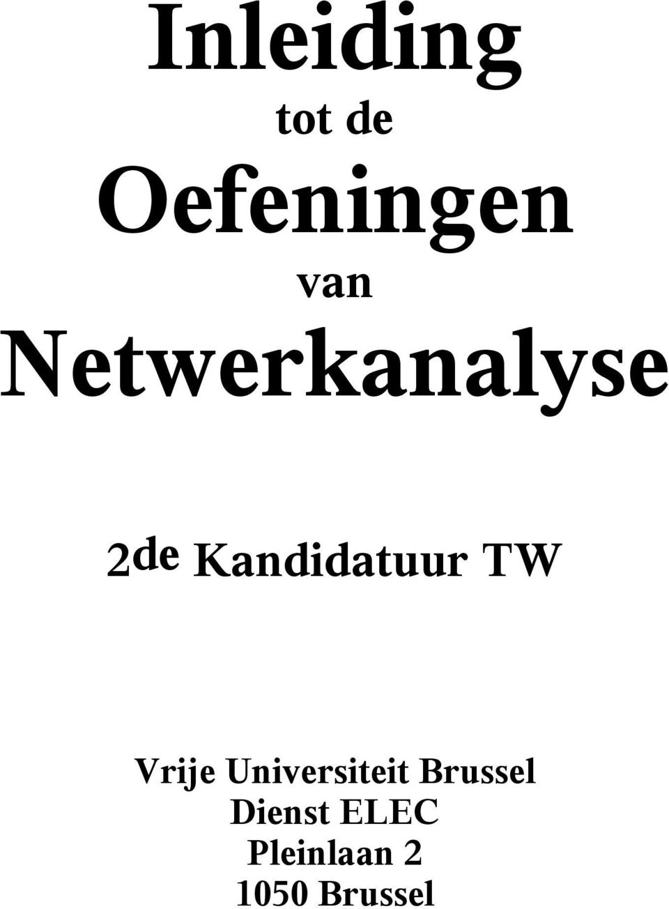 TW Vrije Universiteit Brussel