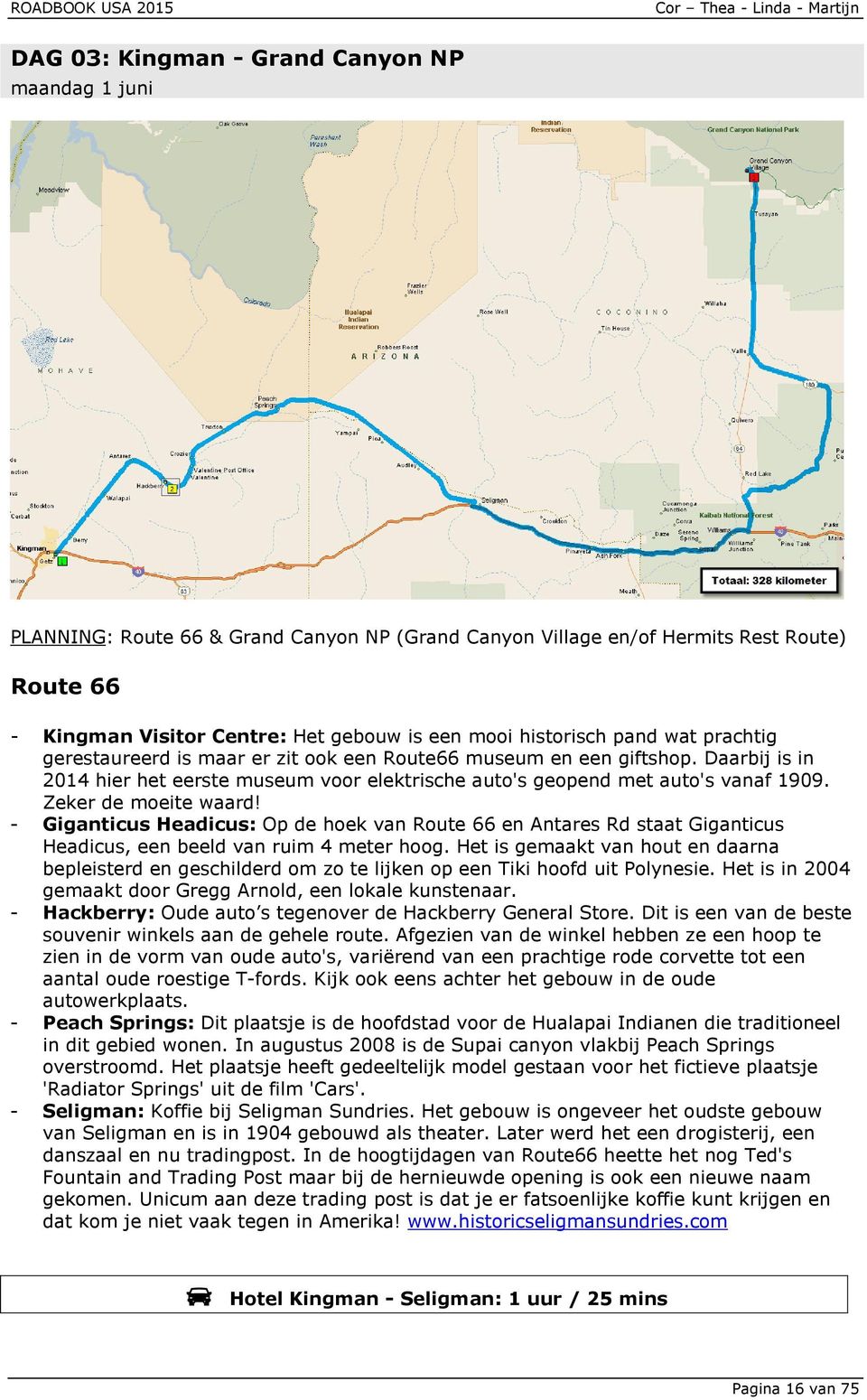 Zeker de moeite waard! - Giganticus Headicus: Op de hoek van Route 66 en Antares Rd staat Giganticus Headicus, een beeld van ruim 4 meter hoog.