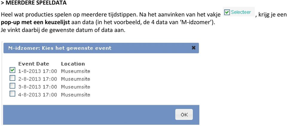 Na het aanvinken van het vakje pop-up met een keuzelijst aan