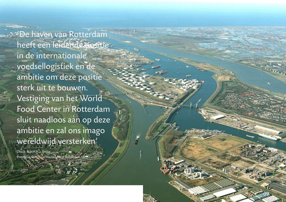 Vestiging van het World Food Center in Rotterdam sluit naadloos aan op deze ambitie