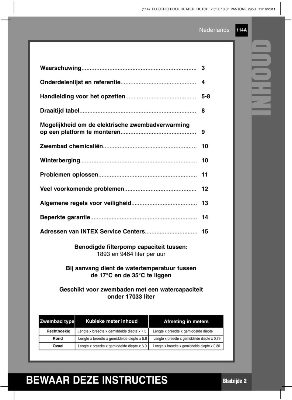 .. 14 Adressen van INEX Service Centers.