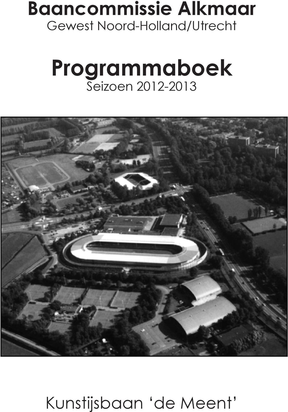 Programmaboek Programmaboek Seizoen 2012-2013