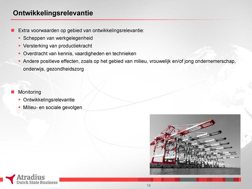 technieken Andere positieve effecten, zoals op het gebied van milieu, vrouwelijk en/of jong