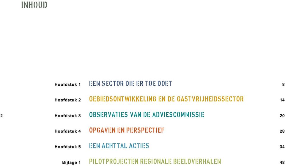 Observaties van de adviescommissie 20 Hoofdstuk 4 opgaven en