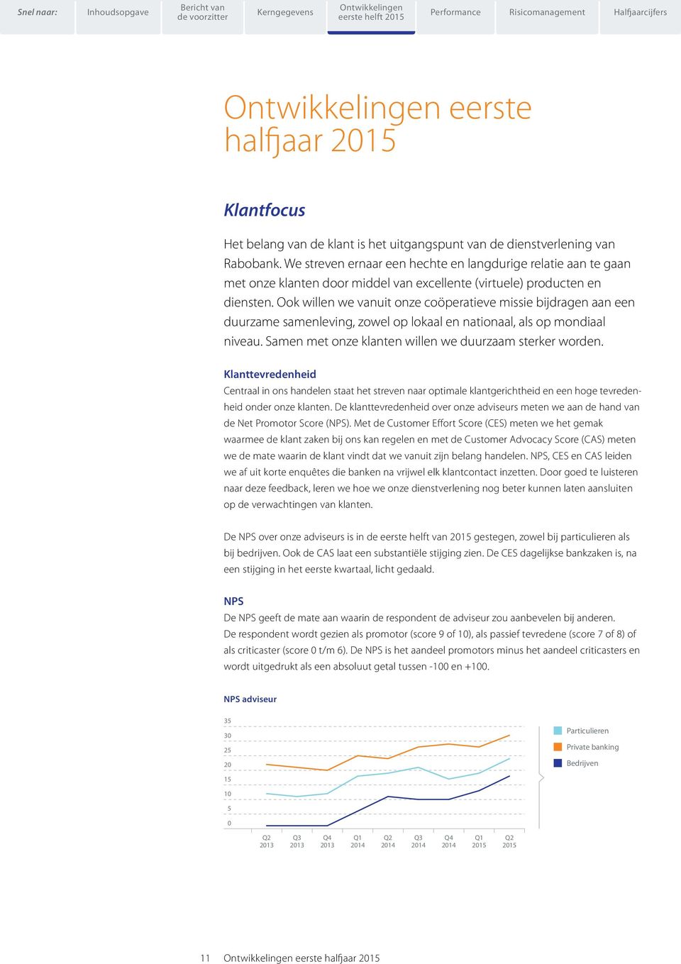 Ook willen we vanuit onze coöperatieve missie bijdragen aan een duurzame samenleving, zowel op lokaal en nationaal, als op mondiaal niveau. Samen met onze klanten willen we duurzaam sterker worden.