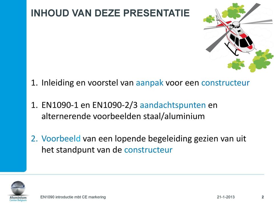 EN1090-1 en EN1090-2/3 aandachtspunten en alternerende voorbeelden