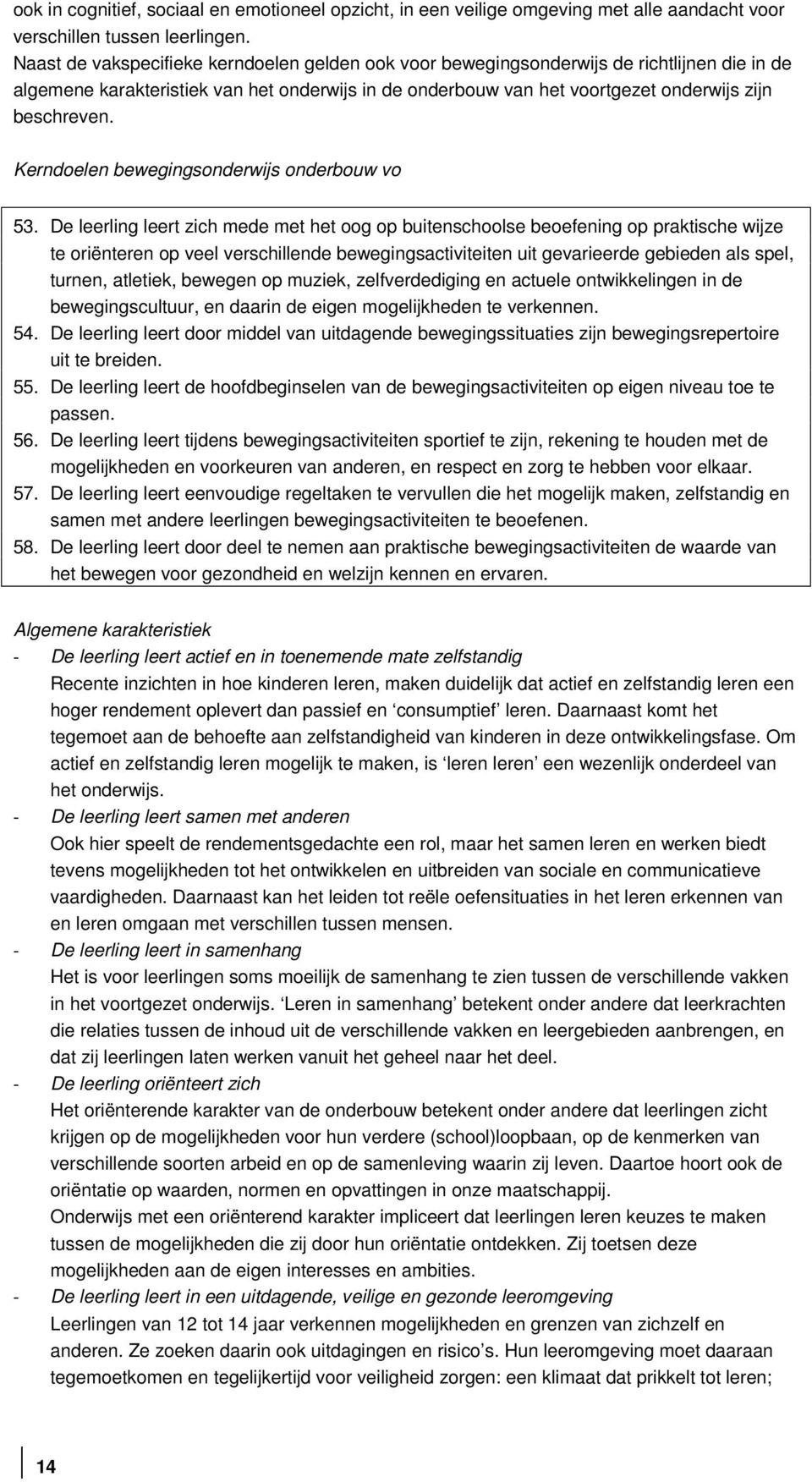 Kerndoelen bewegingsonderwijs onderbouw vo 53.