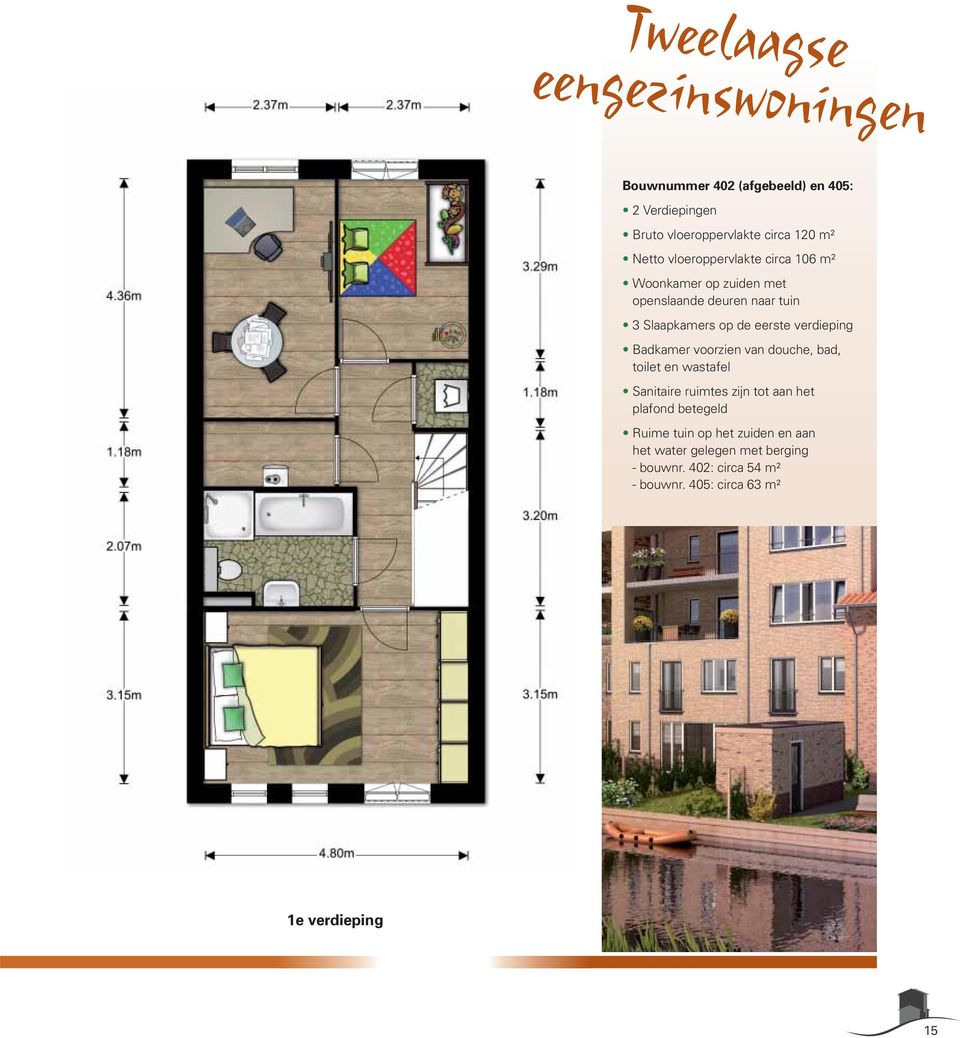 verdieping Badkamer voorzien van douche, bad, toilet en wastafel Sanitaire ruimtes zijn tot aan het plafond betegeld