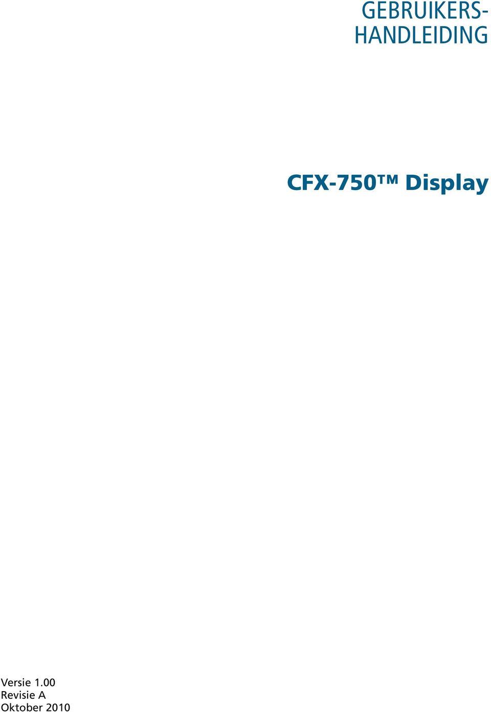 CFX-750 Display