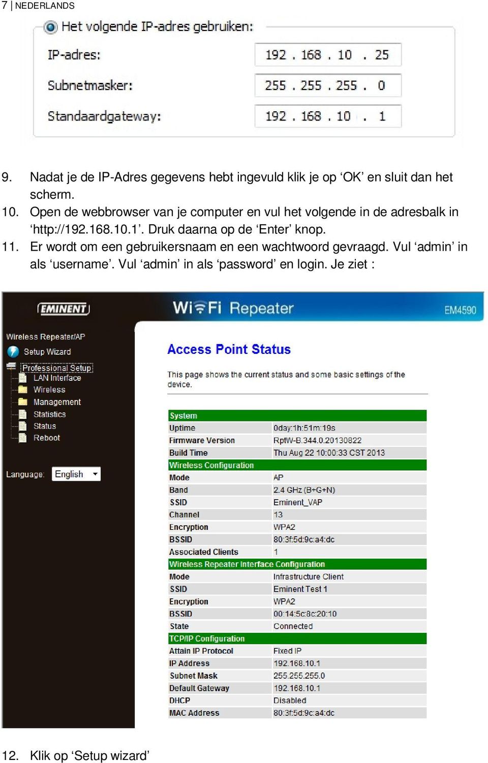 Open de webbrowser van je computer en vul het volgende in de adresbalk in http://19