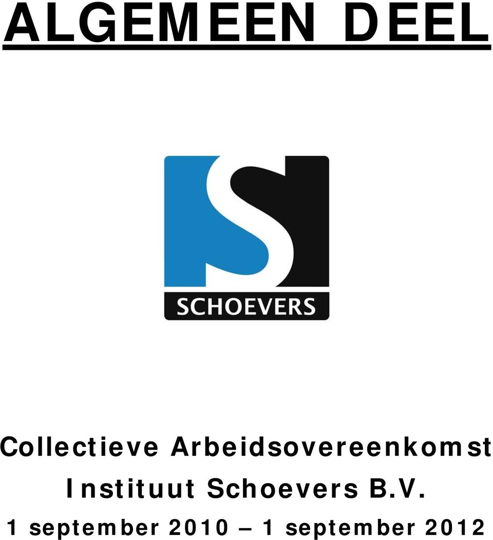 Instituut Schoevers B.V.