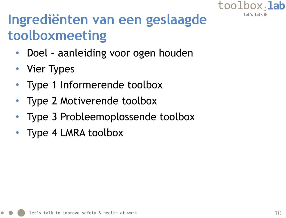 Informerende toolbox Type 2 Motiverende toolbox