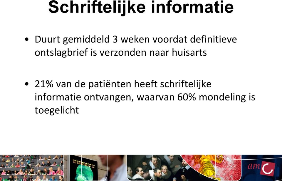 huisarts 21% van de patiënten heeft schriftelijke