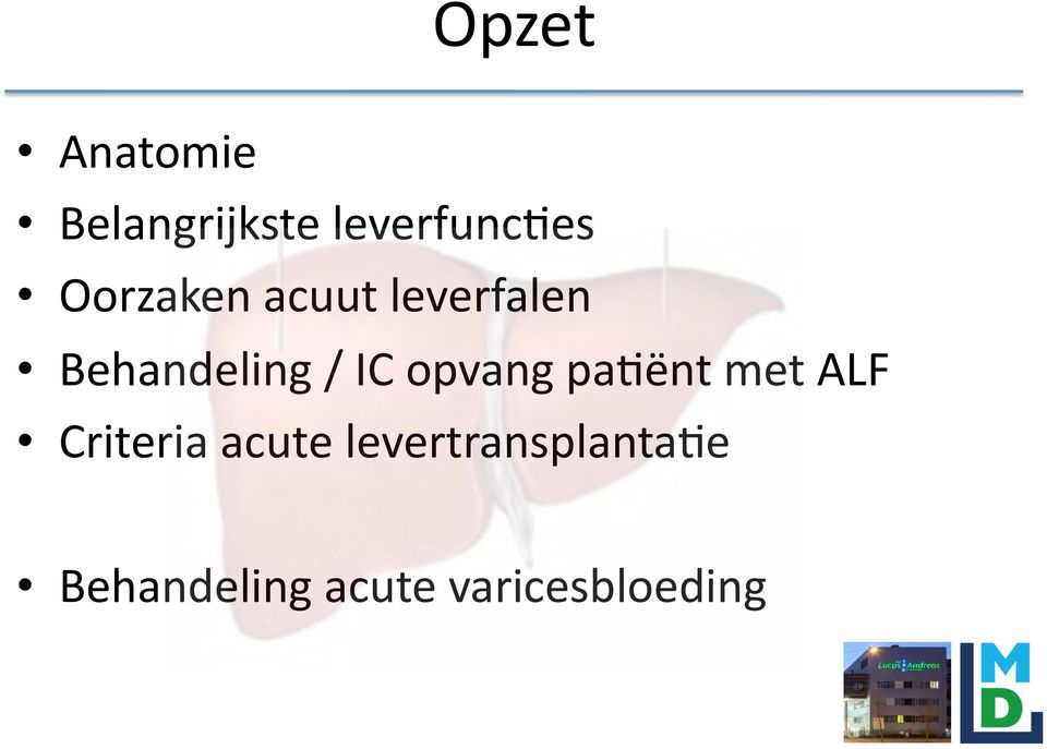 opvang pa>ënt met ALF Criteria acute