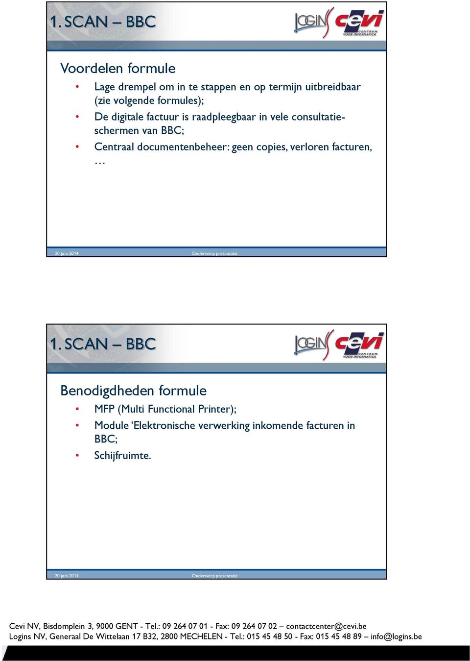 Centraal documentenbeheer: geen copies, verloren facturen, 1.