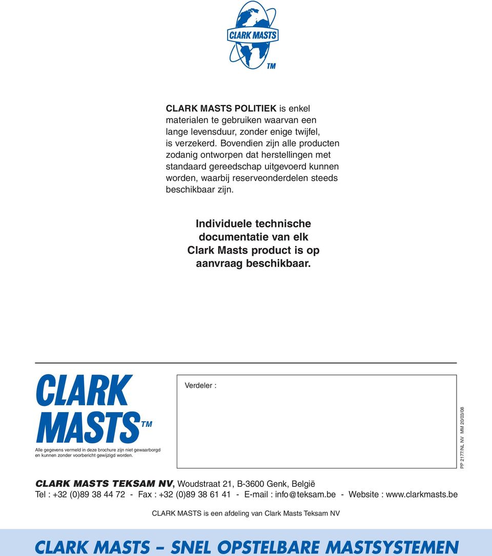 Individuele technische documentatie van elk Clark Masts product is op aanvraag beschikbaar.
