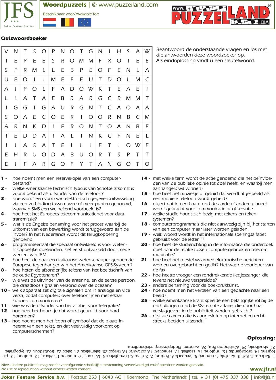 3 - hoe wordt een vorm van elektronisch gegevensuitwisseling via een verbinding tussen twee of meer punten genoemd, waarvan een welbekend voorbeeld is?