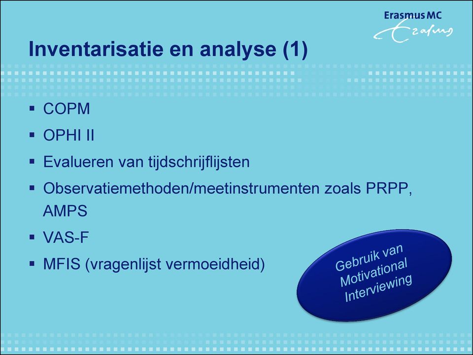 Observatiemethoden/meetinstrumenten zoals