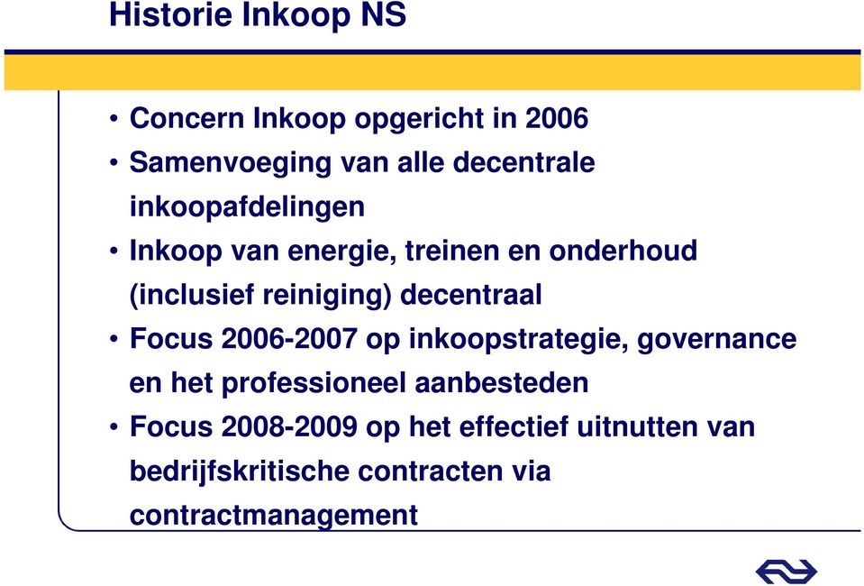 decentraal Focus 2006-2007 op inkoopstrategie, governance en het professioneel