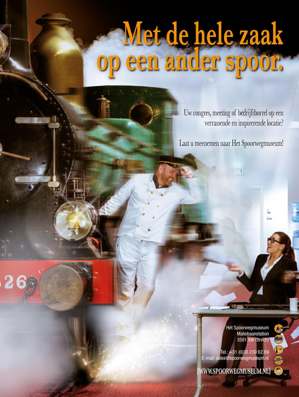 locatie? Laat u meenemen naar Het Spoorwegmuseum!