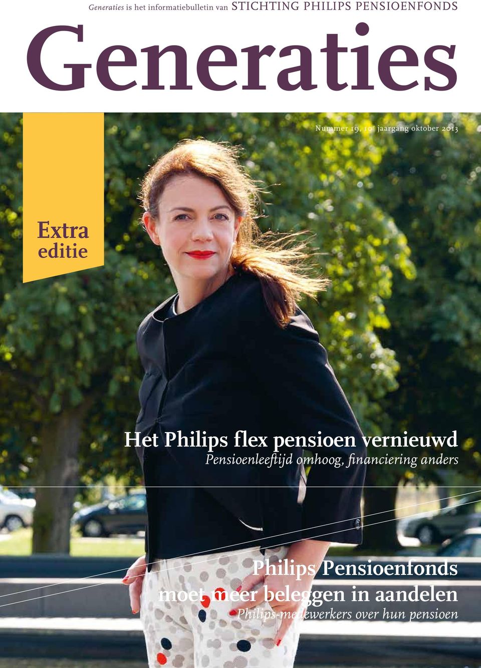 flex pensioen vernieuwd Pensioenleeftijd omhoog, financiering anders Philips