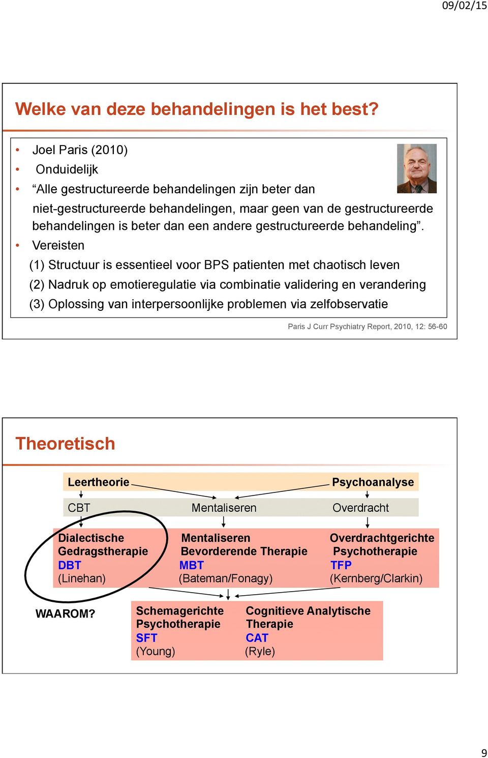 gestructureerde behandeling.