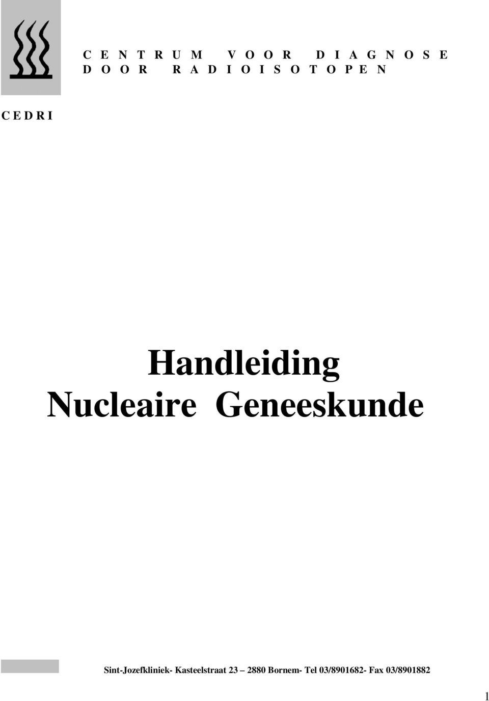 Nucleaire Geneeskunde Sint-Jozefkliniek-