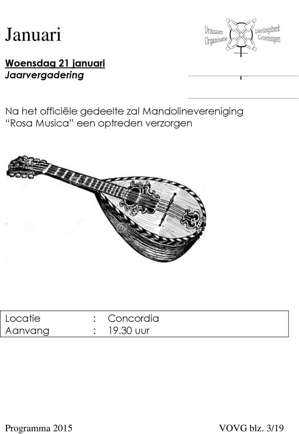 Rosa Musica een optreden verzorgen Locatie :