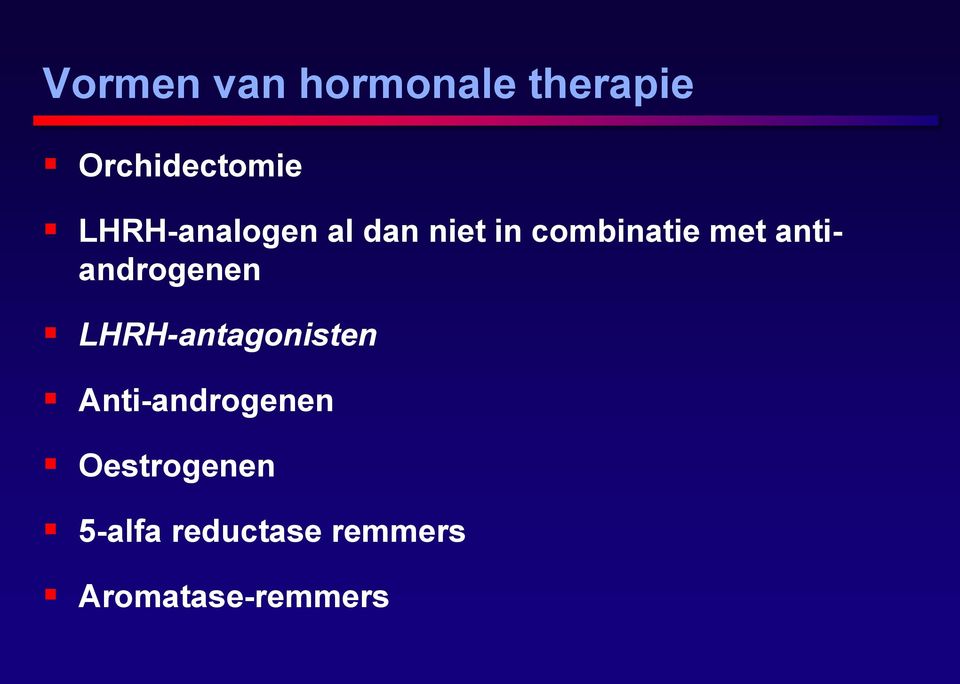antiandrogenen LHRH-antagonisten