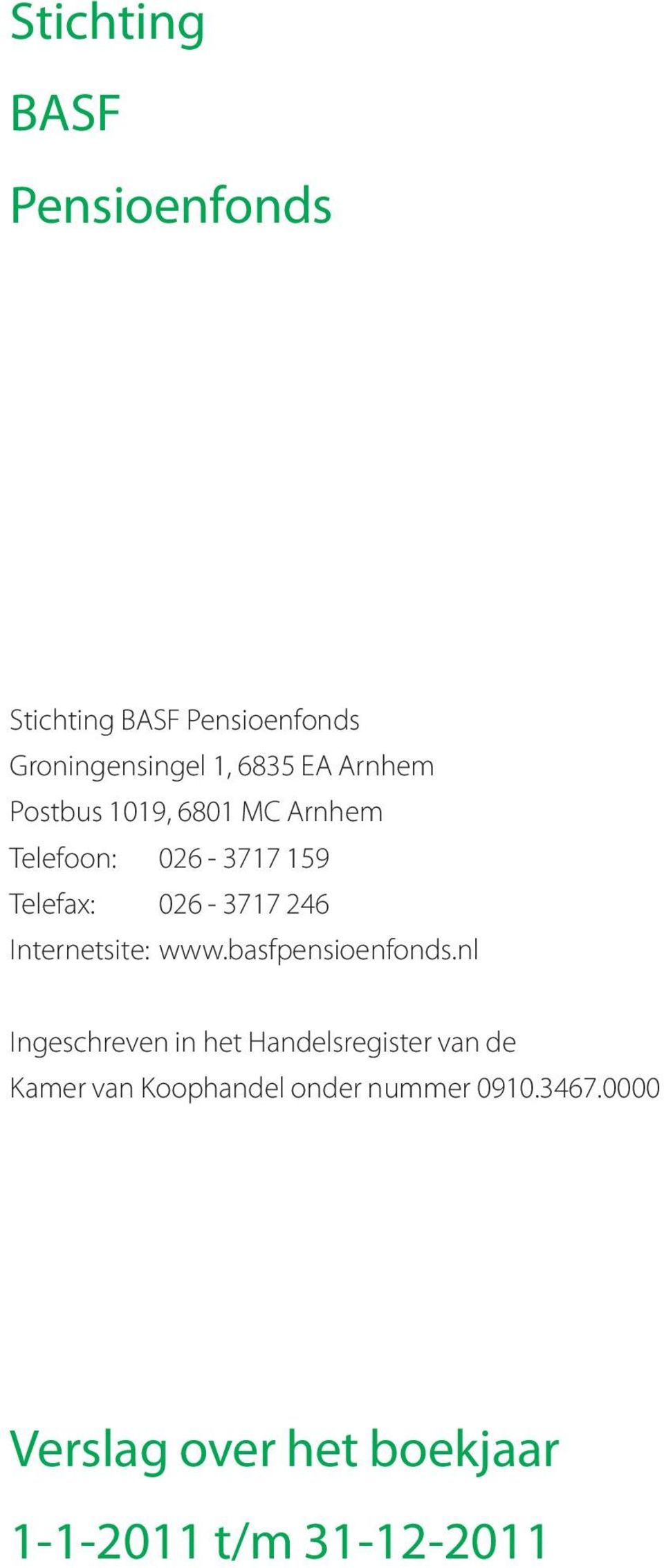 Internetsite: www.basfpensioenfonds.